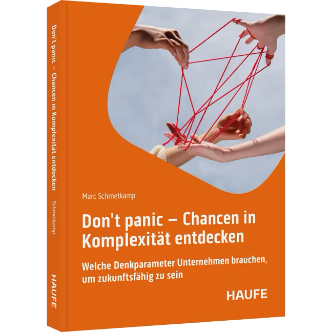 Haufe Dont Panic Es Gibt Eine Welt Im Komplexen